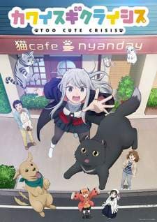 Nonton Kawaisugi Crisis Sub Indo