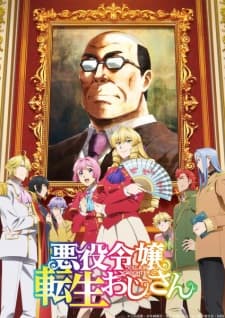 Nonton Akuyaku Reijou Tensei Ojisan Sub Indo