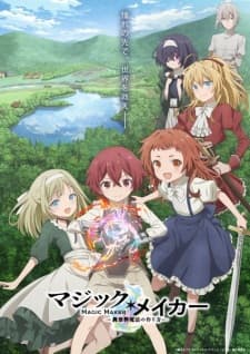 Nonton Magic Maker: Isekai Mahou no Tsukurikata Sub Indo